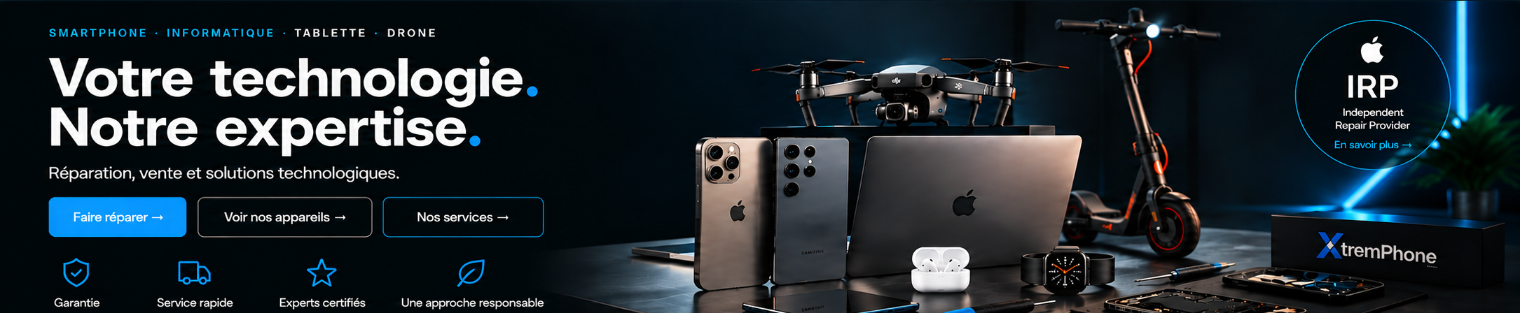 Smartphones, ordinateur, drone, trottinette et réparation XtremPhone